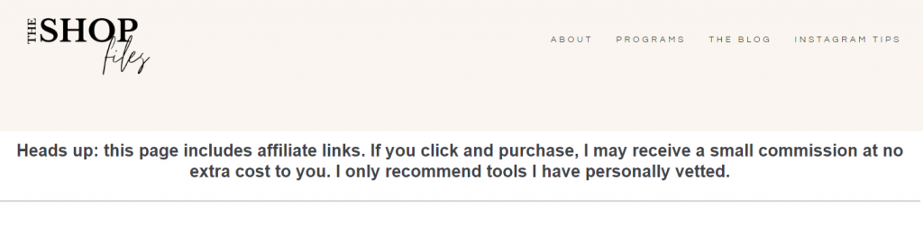 The Shop Files' short affiliate disclosure on top of a post with affiliate links.